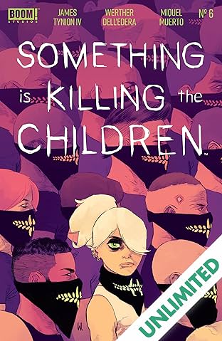Something is Killing the Children #6